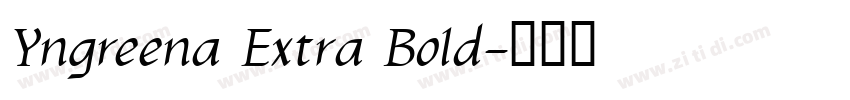 Yngreena Extra Bold字体转换
